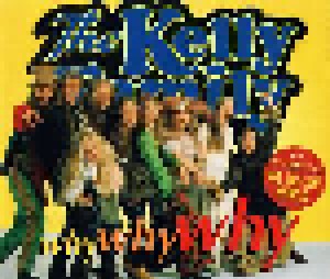 The Kelly Family: Why Why Why (Single-CD) - Bild 1