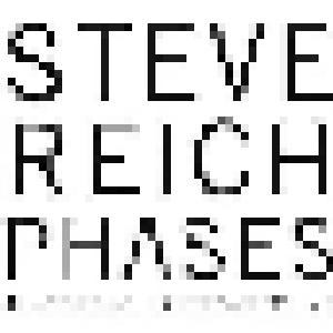 Steve Reich: Phases - A Nonesuch Retrospective - Cover