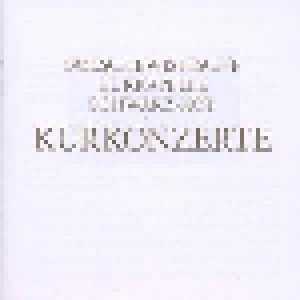 Cover - Bolschewistische Kurkapelle Schwarz-Rot: Kurkonzerte