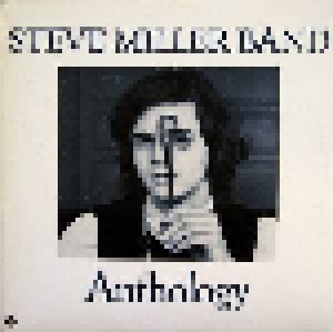 The Steve Miller Band: Anthology (2-LP) - Bild 1