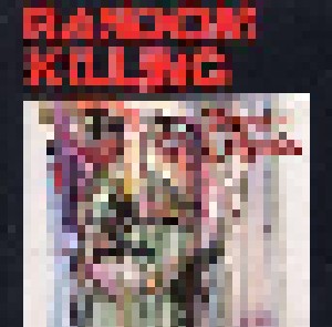 Random Killing: Thoughts Of Aggression (CD) - Bild 1