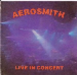 Aerosmith: Live In Concert (CD) - Bild 1