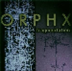 Orphx: Fragmentation (CD) - Bild 1