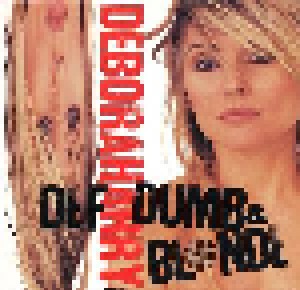 Deborah Harry: Def, Dumb & Blonde (CD) - Bild 1