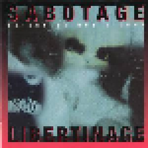 Sabotage, Qu'est-Ce Que C'est?: Libertinage (Mini-CD / EP) - Bild 1