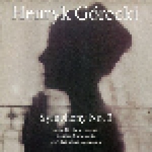 Henryk Mikołaj Górecki: Symphony No. 3 Opus 36 (1976) (CD) - Bild 1