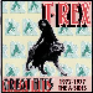 T. Rex: Great Hits 1972-1977 The A-Sides (CD) - Bild 1