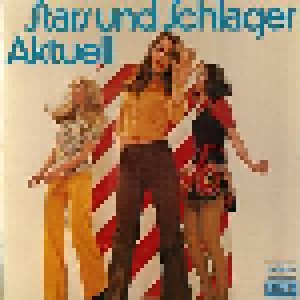 Stars Und Schlager Aktuell (LP) - Bild 1