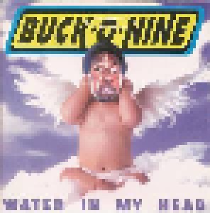 Buck-O-Nine: Water In My Head (Mini-CD / EP) - Bild 1