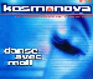 Kosmonova: Danse Avec Moi! (Single-CD) - Bild 1