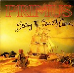 Primus: Sailing The Seas Of Cheese (CD) - Bild 3
