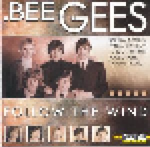 Bee Gees: Follow The Wind (CD) - Bild 1