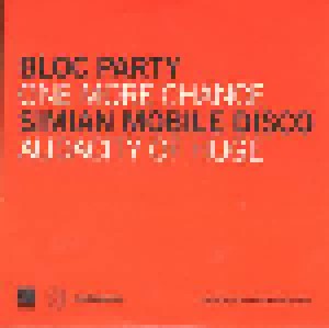 Bloc Party + Simian Mobile Disco: One More Chance / Audacity Of Huge (Split-7") - Bild 1