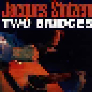 Jacques Stotzem: Two Bridges (CD) - Bild 1