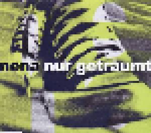 Nena: Nur Geträumt (Single-CD) - Bild 1