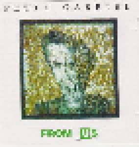 Peter Gabriel: From Us (CD) - Bild 1