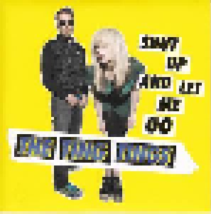 The Ting Tings: Shut Up And Let Me Go (7") - Bild 1