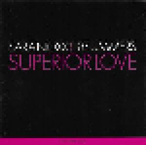 Sara Noxx Feat. 18 Summers: Superior Love (Single-CD) - Bild 1