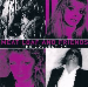 Bonnie Tyler + Ellen Foley + Jim Steinman + Meat Loaf: Meat Loaf And Friends The Collection (Split-CD) - Bild 1