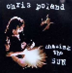 Chris Poland: Chasing The Sun (CD) - Bild 1