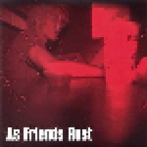 As Friends Rust: As Friends Rust (2-7") - Bild 1