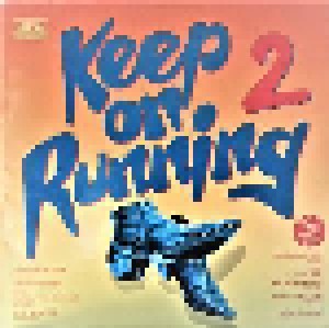 Keep On Running 2 (2-LP) - Bild 1