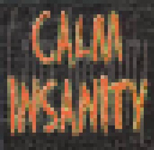 Cover - Calm Insanity: Calm Insanity