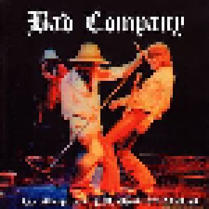 Cover - Bad Company: Live Albuquerque,Nm,USA-1976