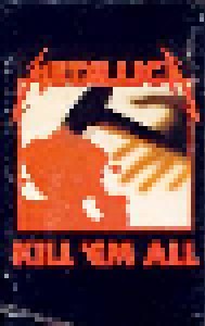 Metallica: Kill 'Em All (Tape) - Bild 1