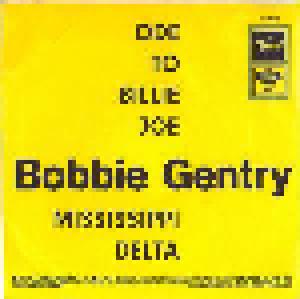 Bobbie Gentry: Ode To Billie Joe / Mississippi Delta (7") - Bild 2