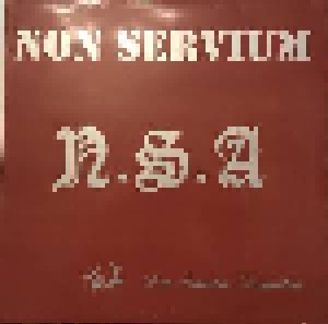 Cover - Non Servium: N.S.A.