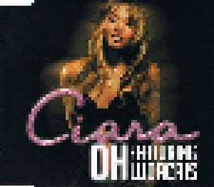 Ciara: Oh (Single-CD) - Bild 1