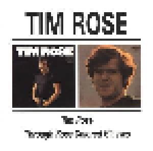 Cover - Tim Rose: Tim Rose / Through Rose Colored Glasses