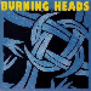 Burning Heads: Burning Heads (CD) - Bild 1