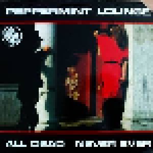 Cover - Peppermint Lounge: All Dead
