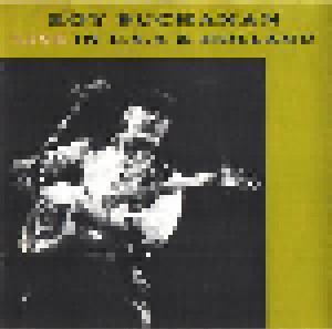 Roy Buchanan: Live In U.S.A. & Holland (CD) - Bild 4