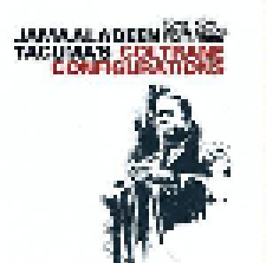 Cover - Jamaaladeen Tacuma: Coltrane Configuratons