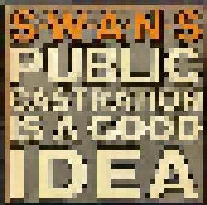 Swans: Public Castration Is A Good Idea - Cover