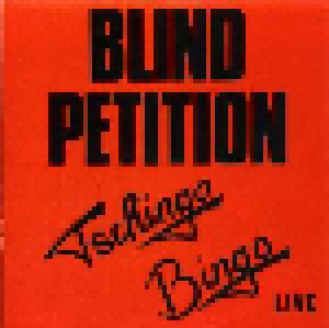 Blind Petition: Tschingo Bingo Live (LP) - Bild 1