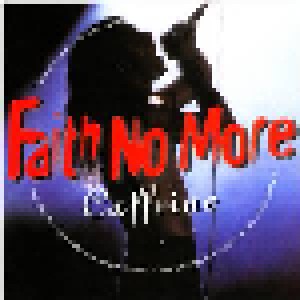 Cover - Faith No More: Caffeine