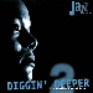 Diggin' Deeper - The Roots Of Acid Jazz Volume 2 (CD) - Bild 1