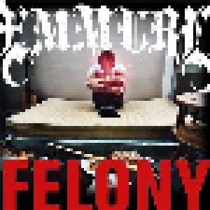 Emmure: Felony (CD) - Bild 1