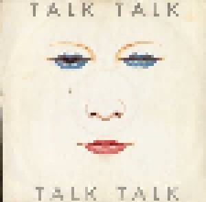Talk Talk: Talk Talk (12") - Bild 1