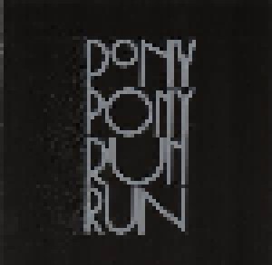 Cover - Pony Pony Run Run: You Need Pony Pony Run Run