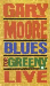 Cover - Gary Moore: Blues For Greeny - Live