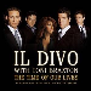 Cover - Il Divo & Toni Braxton: Time Of Our Lives, The