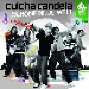 Cover - Culcha Candela: Schöne Neue Welt