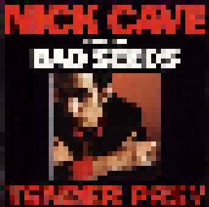 Cover - Nick Cave And The Bad Seeds: Tender Prey