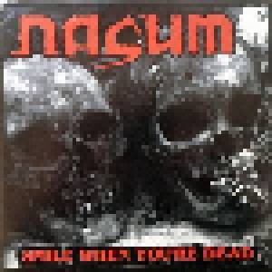 Cover - Nasum: Smile When You're Dead / Fuego Y Azufre!