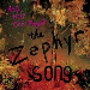 Red Hot Chili Peppers: The Zephyr Song Part 2 (Mini-CD / EP) - Bild 1